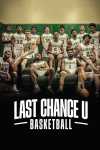 Last Chance U: Basketball