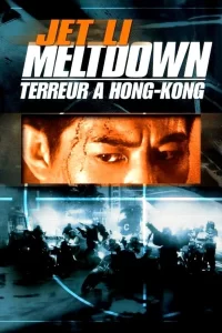 Meltdown : Terreur à Hong Kong