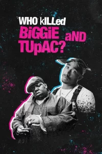 Qui a tué Tupac et Notorious B.I.G. ?