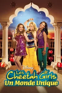 The Cheetah Girls 3 : Un monde unique